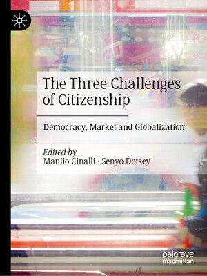 cover image of The Three Challenges of Citizenship
